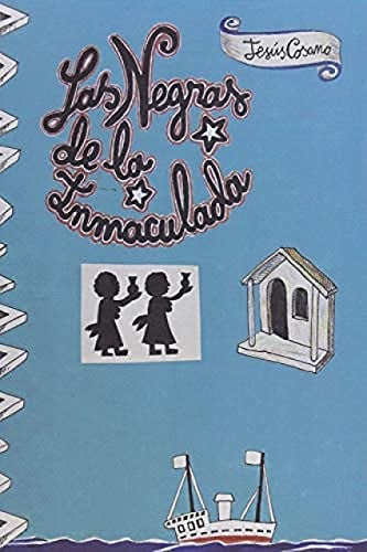 Las negras de la Inmaculada, de Cosano Priero | portada del libro