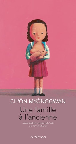 UNE FAMILLE A LANCIENNE, de Myŏng-gwan Ch'ŏn | portada del libro
