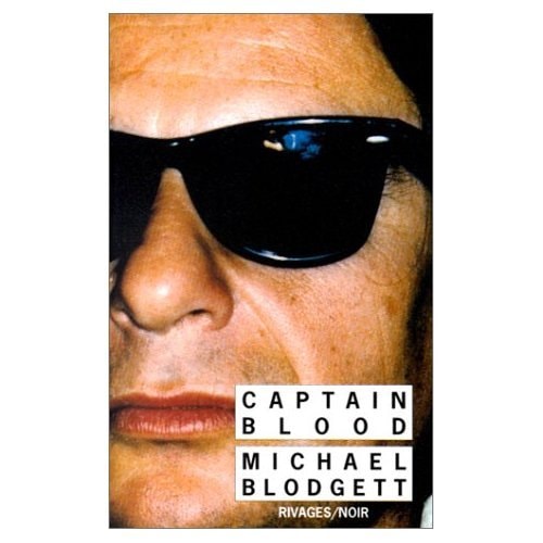 CAPTAIN BLOOD, de Michael Blodgett | portada del libro