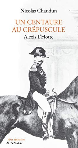 UN CENTAURE AU CREPUSCULE, de Nicolas Chaudun | portada del libro