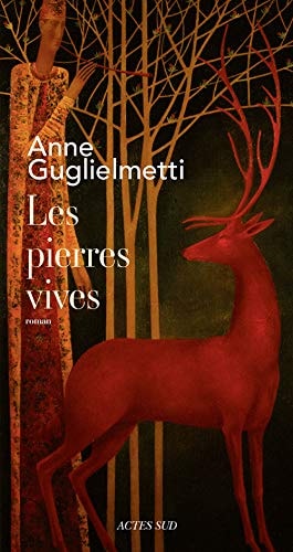 LES PIERRES VIVES, de Anne Guglielmetti | portada del libro