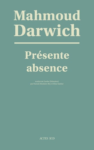 PRESENTE ABSENCE, de Mahmoud Darwich | portada del libro