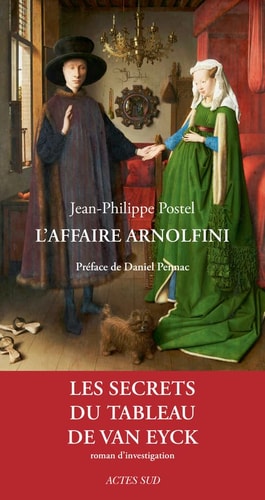 LAFFAIRE ARNOLFINI, de Jean-Philippe Postel | portada del libro
