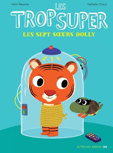 LES TROP SUPER LES SEPT SOEURS DOLLY, de Henri Meunier | portada del libro
