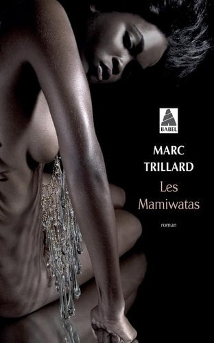 LES MAMIWATAS, de Marc Trillard | portada del libro