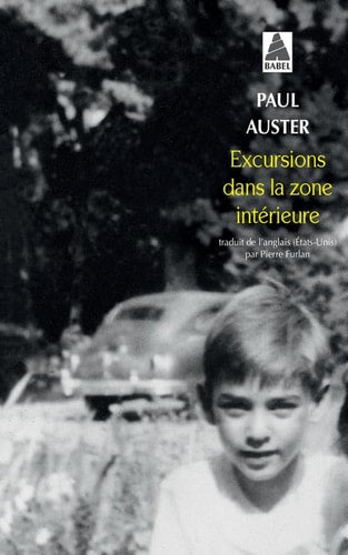 EXCURSIONS DANS LA ZONE INTERIEURE, de Paul Auster | portada del libro
