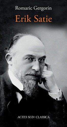 ERIK SATIE, de Gergorin | portada del libro