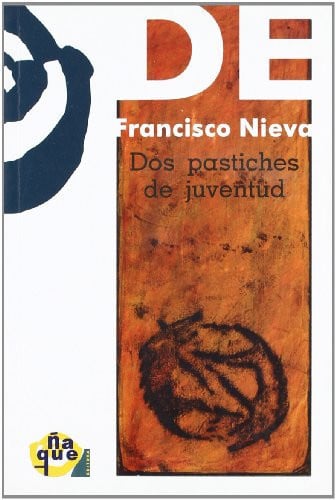 DOS PASTICHES DE JUVENTUD 2ª, de NIEVA | portada del libro