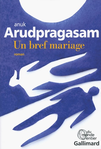 UN BREF MARIAGE, de Anuk Arudpragasam | portada del libro