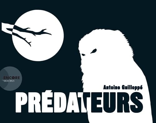 PREDATEURS, de Antoine Guilloppé | portada del libro