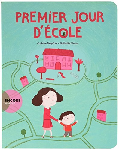 PREMIER JOUR DECOLE, de Corinne Dreyfuss | portada del libro