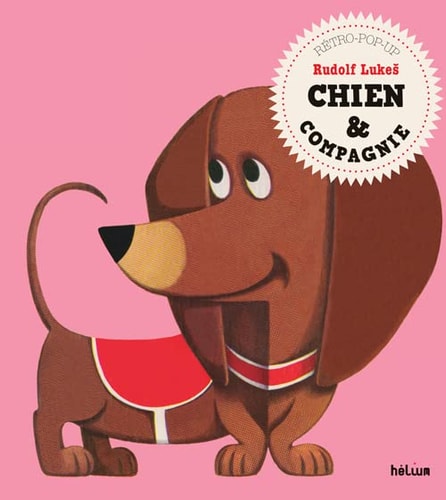 CHIEN & COMPAGNIE, de Rudolf Lukes | portada del libro