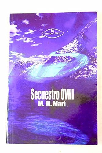 Secuestro OVNI, de MARTINEZ MARI | portada del libro