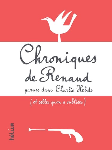 CHRONIQUES DE RENAUD, de Renaud | portada del libro
