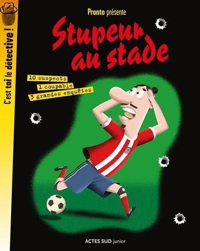 STUPEUR AU STADE, de Pronto | portada del libro