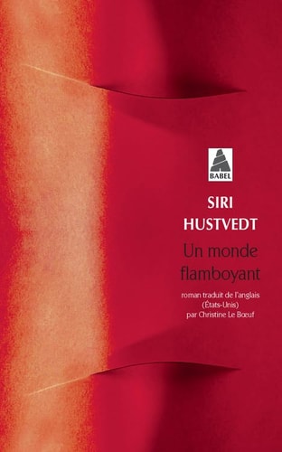 UN MONDE FLAMBOYANT, de Siri Hustvedt | portada del libro