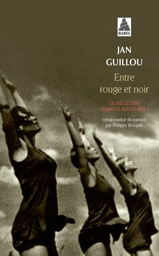 ENTRE ROUGE ET NOIR, de Jan Guillou | portada del libro