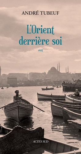 LORIENT DERRIERE SOI, de André Tubeuf | portada del libro