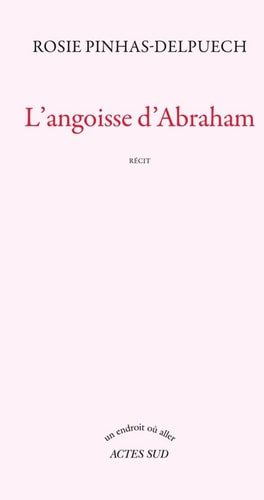 L'ANGOISSE D'ABRAHAM, de Pinhas-delpuech | portada del libro
