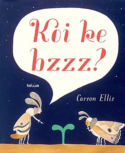 KOI KE BZZZ, de Carson Ellis | portada del libro