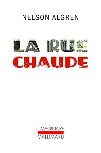 LA RUE CHAUDE, de Nelson Algren | portada del libro
