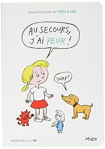 AU SECOURS, J'AI PEUR !, de Muzo | portada del libro