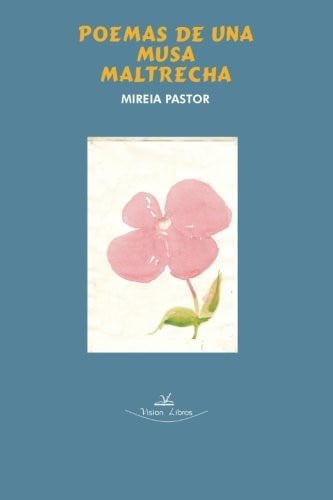 Poemas de una musa maltrecha, de MIREIA | portada del libro