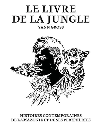 LE LIVRE DE LA JUNGLE, de Yann Gross | portada del libro