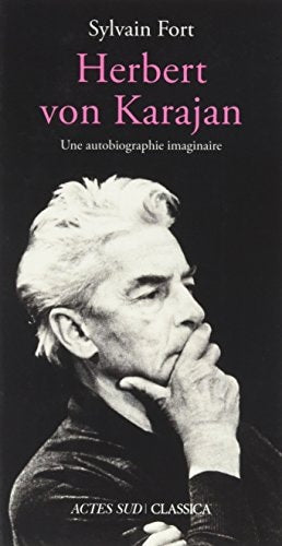 HERBERT VON KARAJAN, de Sylvain Fort | portada del libro