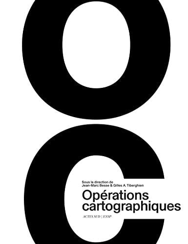 OPERATIONS CARTOGRAPHIQUES, de Jean-Marc Besse | portada del libro