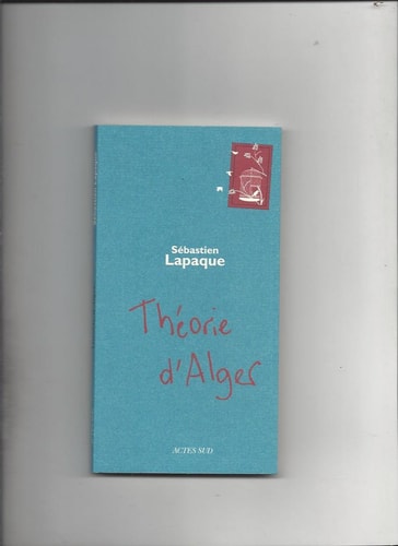 THEORIE D'ALGER, de Sébastien Lapaque | portada del libro
