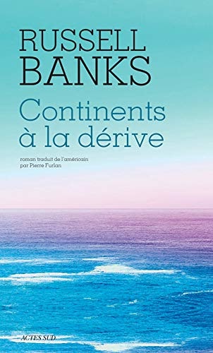 CONTINENTS A LA DERIVE, de Russell Banks | portada del libro