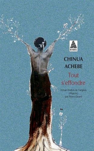 TOUT S'EFFONDRE, de Chinua Achebe | portada del libro
