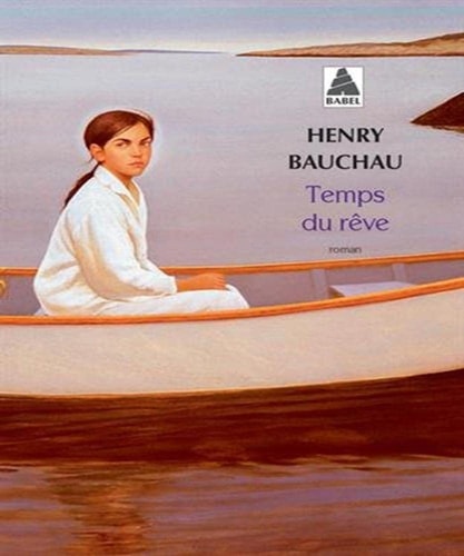 TEMPS DU RÒVE, de Henry Bauchau | portada del libro