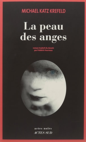 LA PEAU DES ANGES, de Michael Katz Krefeld | portada del libro