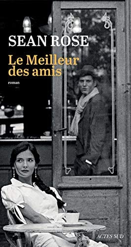 LE MEILLEUR DES AMIS, de Sean Rose | portada del libro