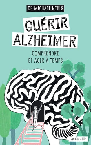GUERIR ALZHEIMER, de Michael Nehls | portada del libro