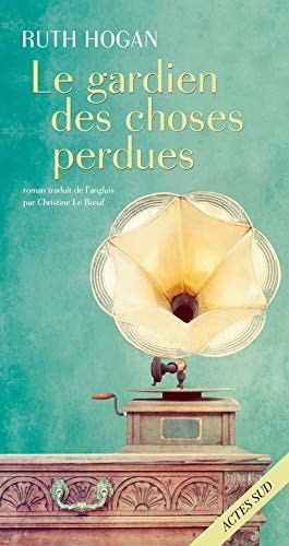 LE GARDIEN DES CHOSES PERDUES, de Ruth Hogan | portada del libro