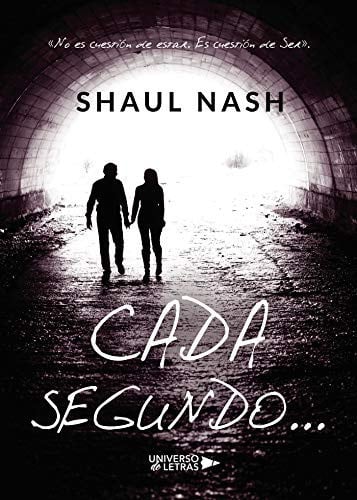 Cada Segundo..., de SHAUL NASH | portada del libro