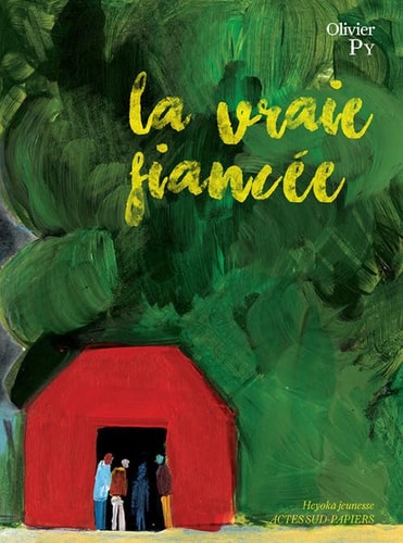 LA VRAIE FIANCEE, de Olivier Py | portada del libro