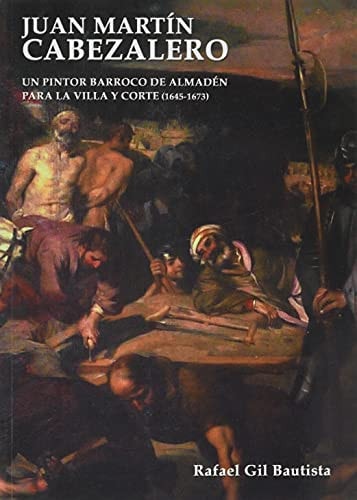 JUAN MARTIN CABEZALERO, de GIL BAUTISTA | portada del libro