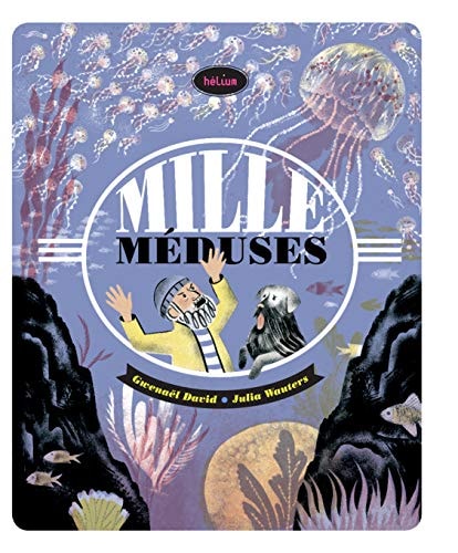 MILLE MEDUSES, de Gwenaël David | portada del libro