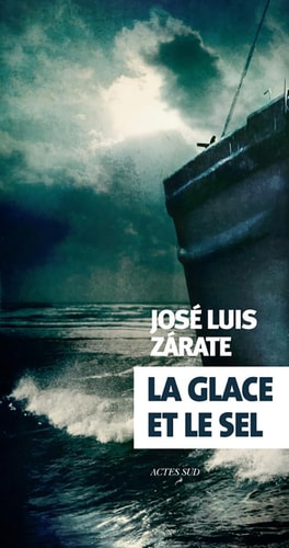 LA GLACE ET LE SEL, de José Luis [VNV] Zárate Herrera | portada del libro