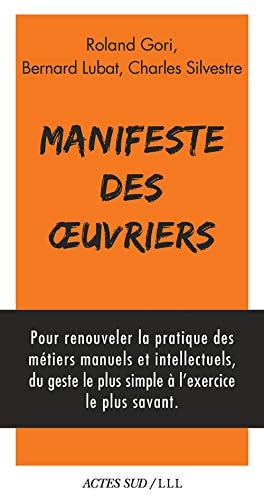 MANIFESTE DES OEUVRIERS, de Roland Gori | portada del libro