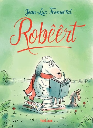 ROBÒÒRT, de Jean-Luc Fromental | portada del libro