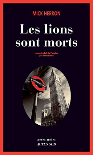 LES LIONS SONT MORTS, de Mick Herron | portada del libro