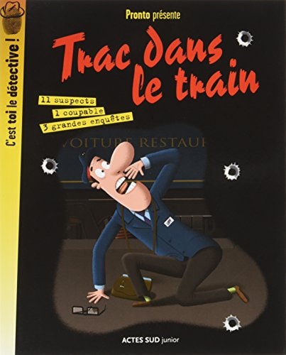 TRAC DANS LE TRAIN, de Pronto | portada del libro