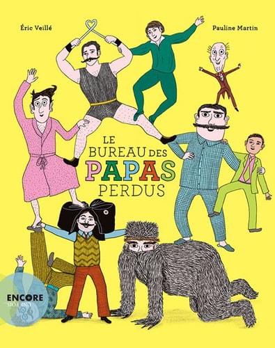 LE BUREAU DES PAPAS PERDUS, de Eric Veillé | portada del libro