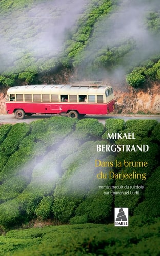 DANS LA BRUME DU DARJEELING, de Mikael Bergstrand | portada del libro