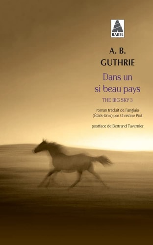 DANS UN SI BEAU PAYS, de A-B Guthrie | portada del libro